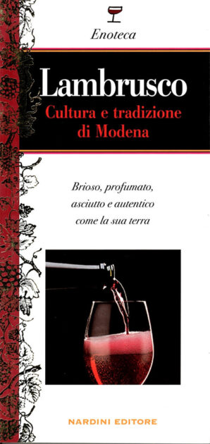 Il Lambrusco di Modena. Cultura e tradizione in un libro